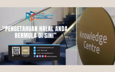 HDC Halal Knowledge Centre (HKC) Meningkatkan Penguasaan Pengetahuan dan Kefahaman Industri Halal