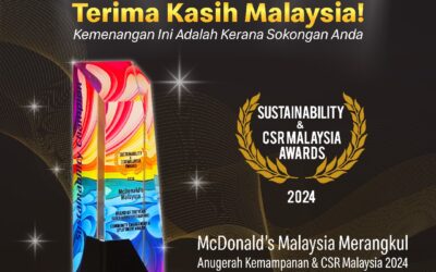 McDonald’s Malaysia Raih Pengiktirafan Ke-6 Anugerah CSR Atas Usaha Berterusan Dalam Tanggungjawab Sosial