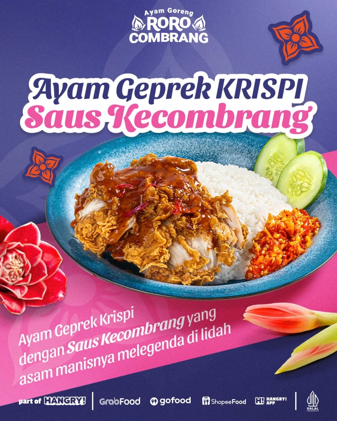 Ayam geprek dengan wanginya saus kecombrang, hasil racikan Dapur Roro Combrang…