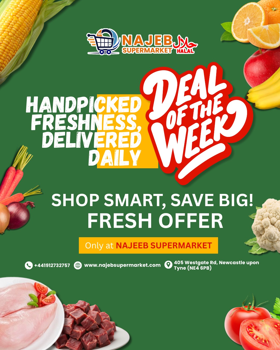🛒 DEAL OF THE WEEK AT NAJEEB SUPERMARKET! 🛒 Freshness you can trust, prices…