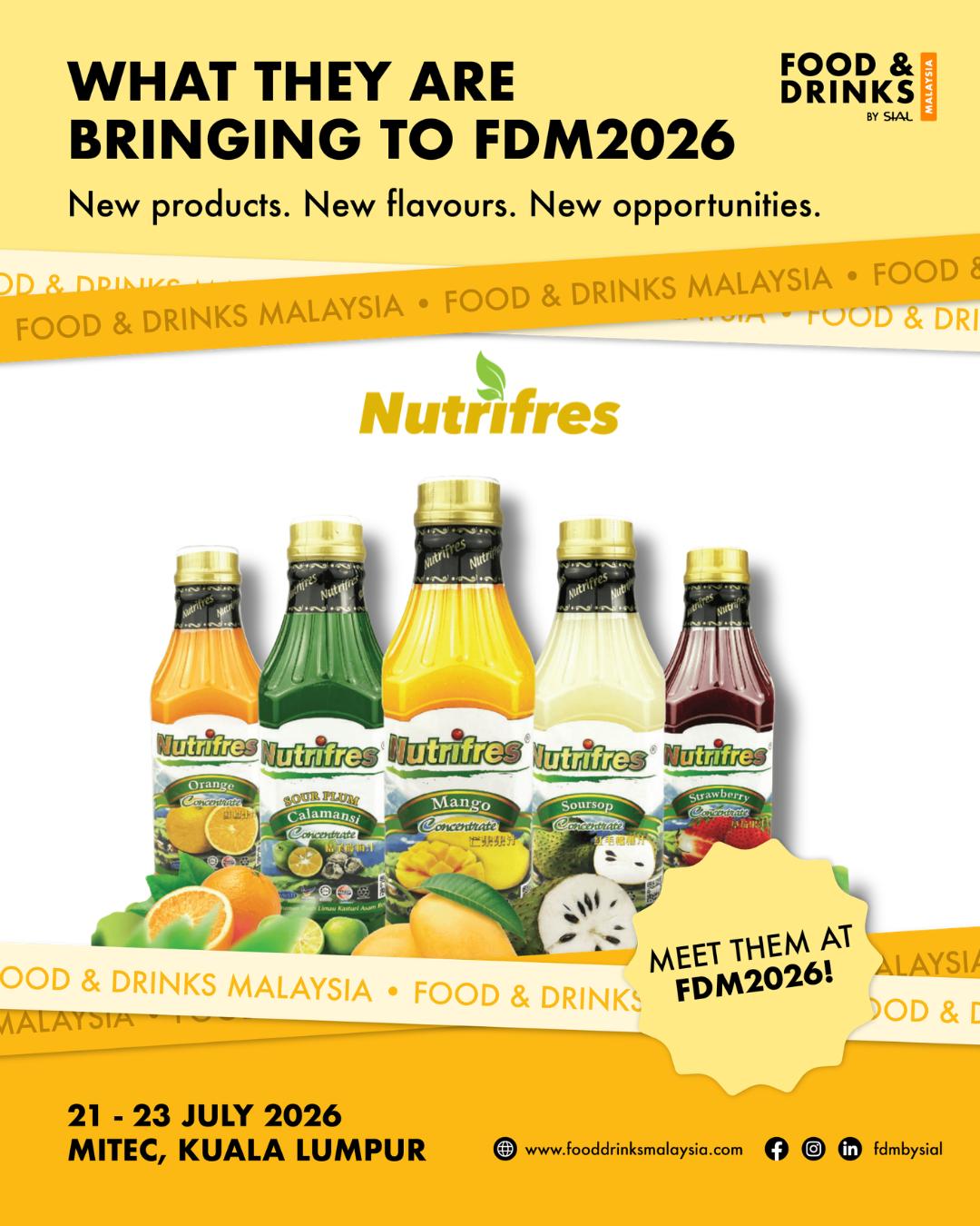 🌟🍍 Exhibitor Spotlight | FDM2026 Meet Nutrifres Food & Beverages Industries…