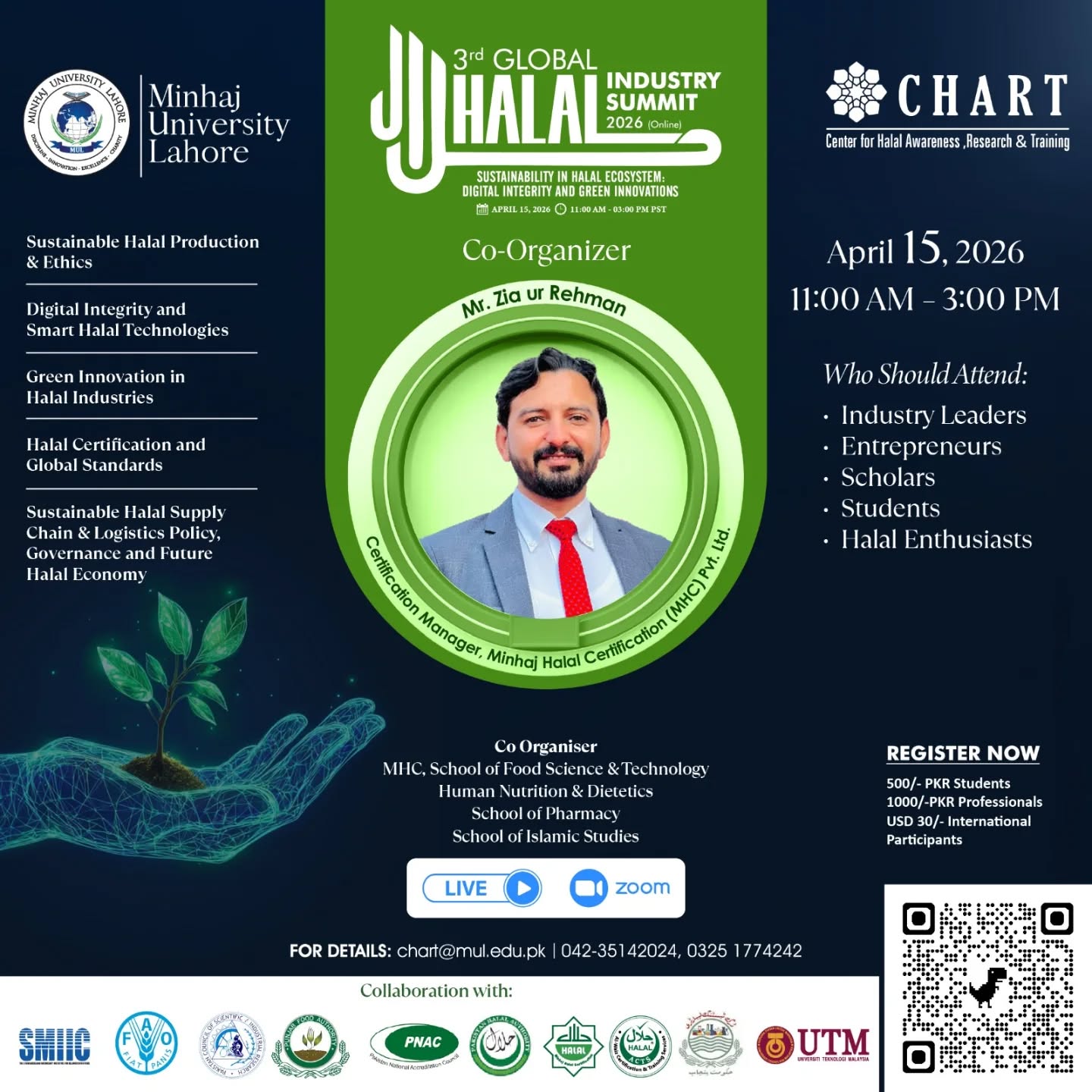 Co-Organizer – 3rd Global Halal Industry Summit 2026 The Centre for Halal…