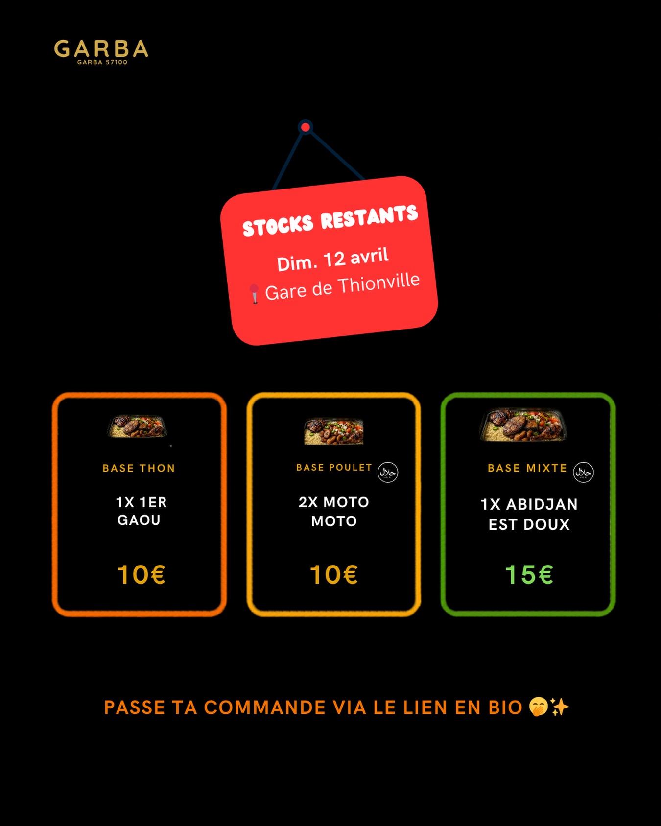 🔥 STOCKS RESTANTS – DIMANCHE 12 AVRIL 🔥 📍 Gare de Thionville Le bon garba…